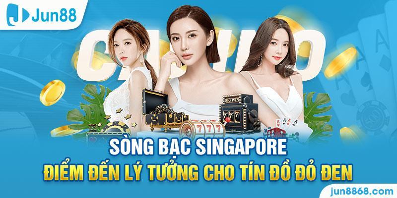 Casino Singapore – Những Người Yêu Sự Hấp Dẫn Của Bài Bạc